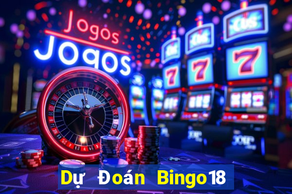 Dự Đoán Bingo18 ngày 31