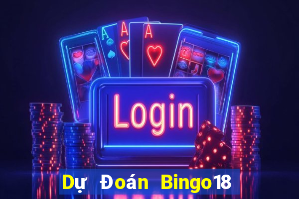 Dự Đoán Bingo18 ngày 31