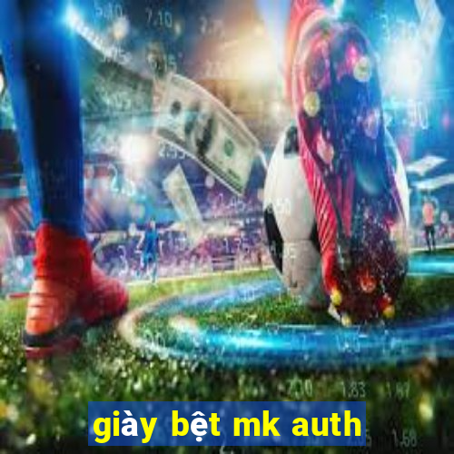 giày bệt mk auth