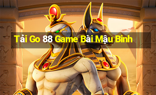 Tải Go 88 Game Bài Mậu Binh