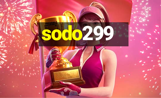 sodo299