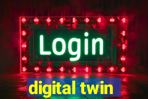 digital twin