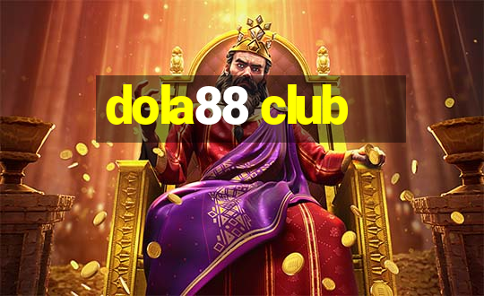 dola88 club