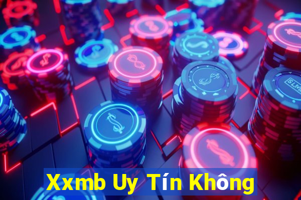 Xxmb Uy Tín Không