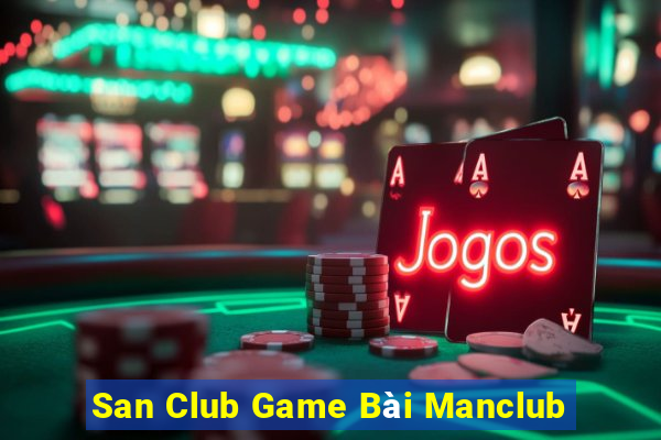 San Club Game Bài Manclub