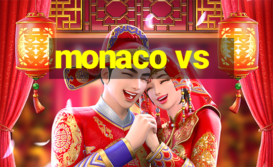 monaco vs