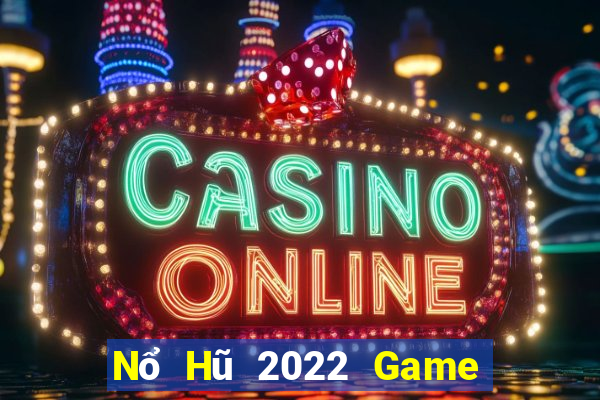 Nổ Hũ 2022 Game Bài 3C