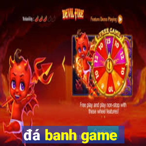 đá banh game