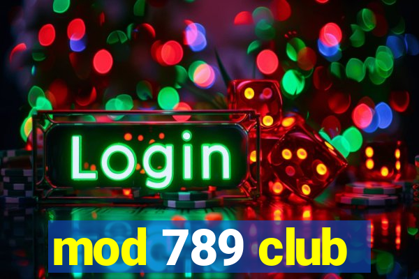 mod 789 club