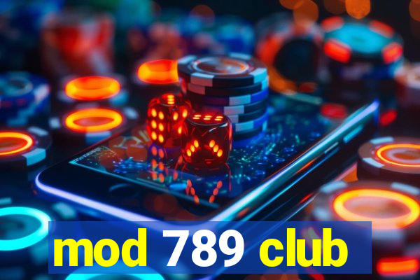 mod 789 club