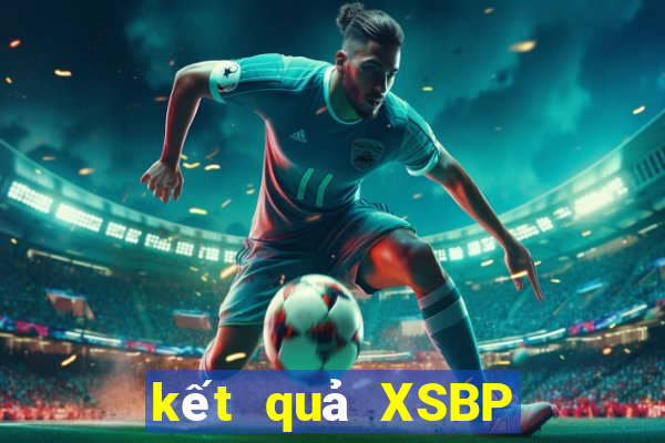 kết quả XSBP ngày 28