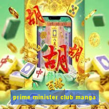 prime minister club manga