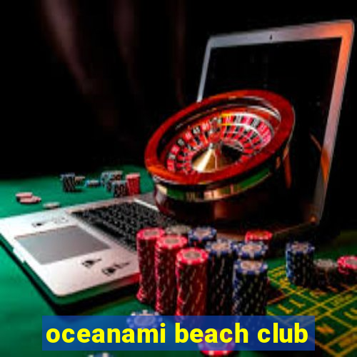 oceanami beach club