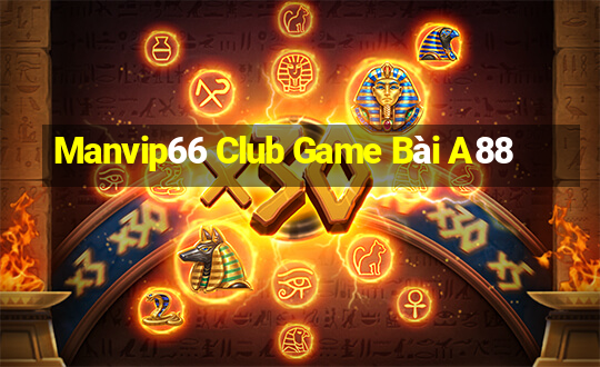 Manvip66 Club Game Bài A88