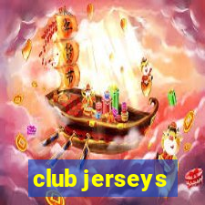 club jerseys