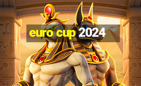 euro cup 2024