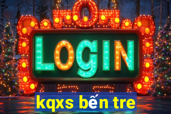 kqxs bến tre