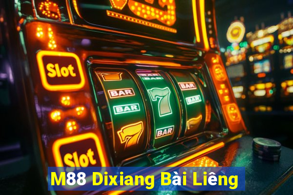 M88 Dixiang Bài Liêng