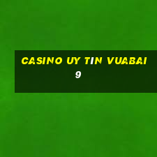 casino uy tín vuabai9