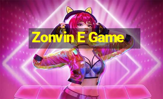 Zonvin E Game