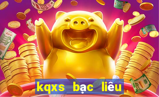 kqxs bạc liêu hôm nay