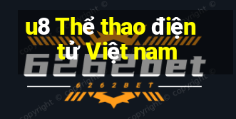 u8 Thể thao điện tử Việt nam