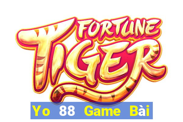 Yo 88 Game Bài Nổ Hũ Uy Tín