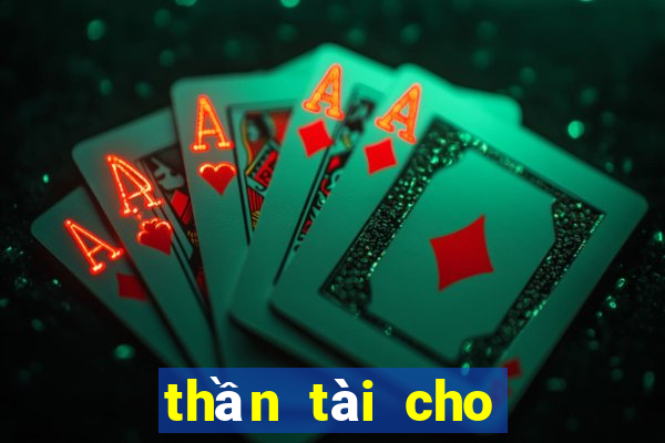 thần tài cho số miền bắc