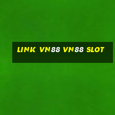 link vn88 vn88 slot