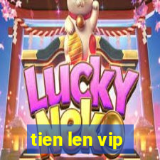 tien len vip