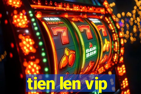 tien len vip