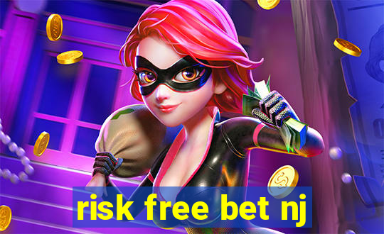 risk free bet nj