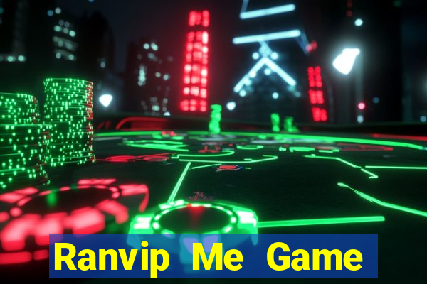 Ranvip Me Game Bài Tiến Lên