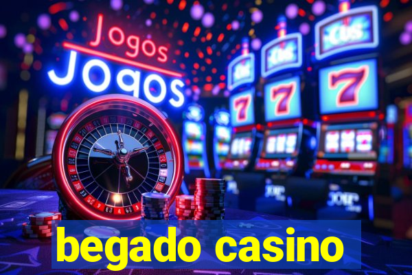 begado casino