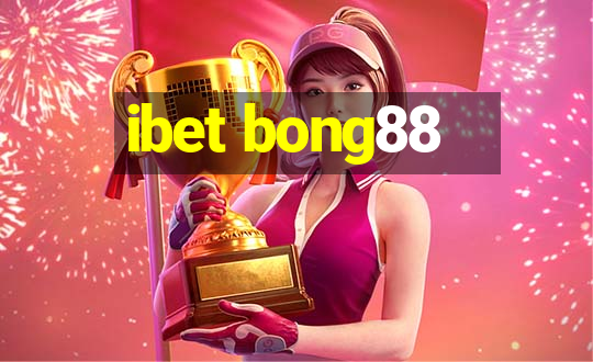 ibet bong88