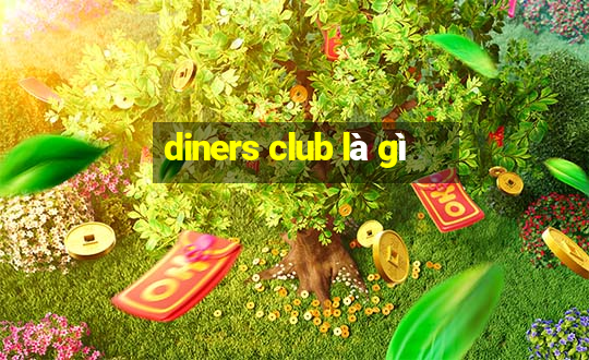 diners club là gì