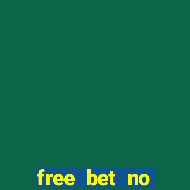 free bet no deposit nigeria