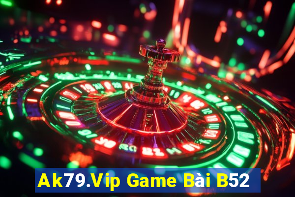 Ak79.Vip Game Bài B52