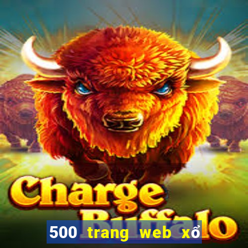 500 trang web xổ số trực tuyến