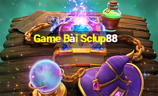 Game Bài Sclup88