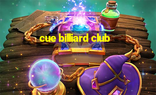 cue billiard club