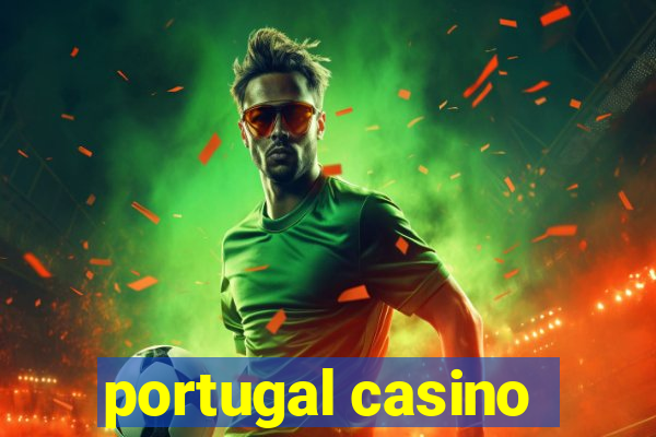 portugal casino