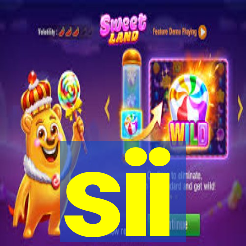 sii