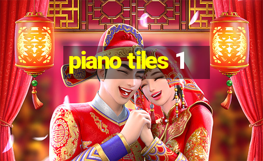 piano tiles 1