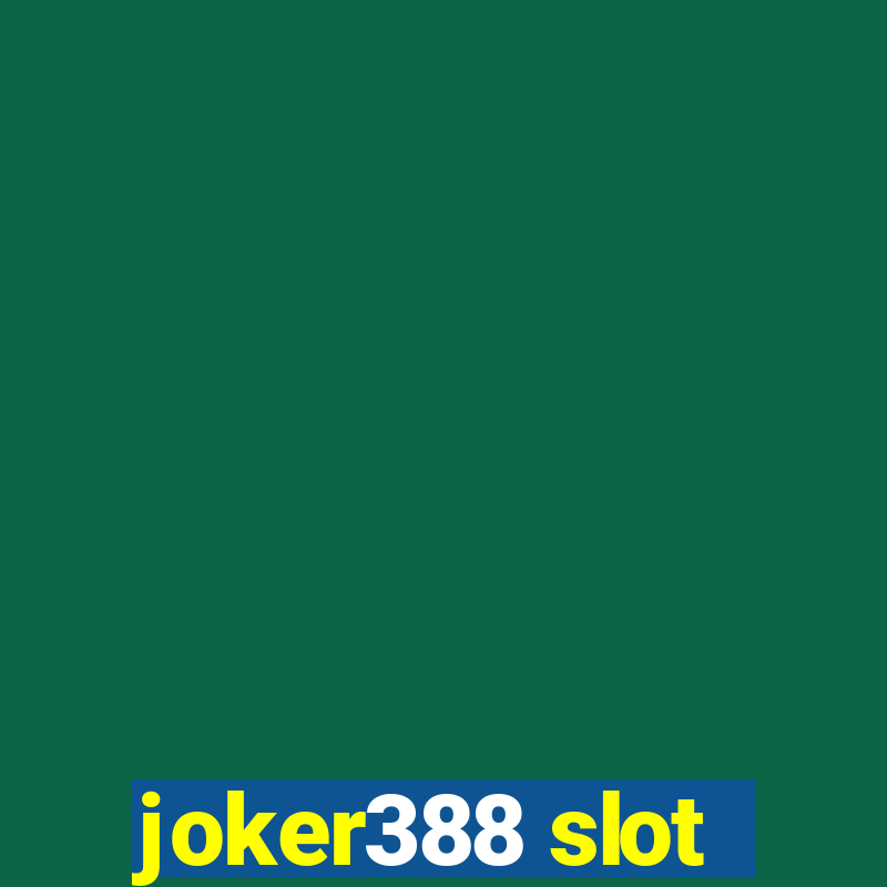 joker388 slot