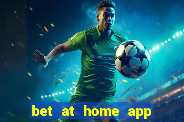 bet at home app for android