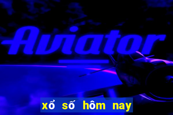 xổ số hôm nay ngày hôm nay