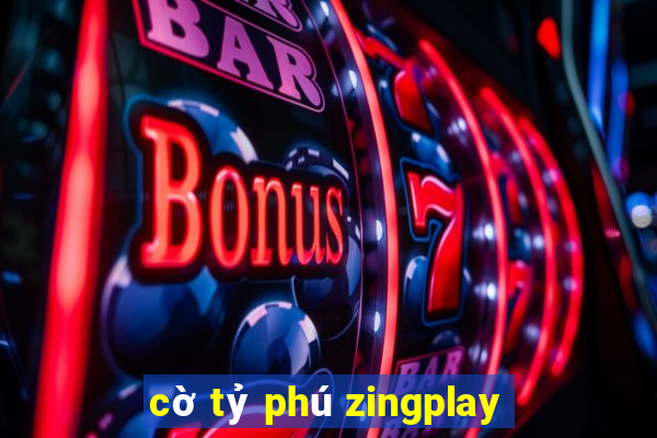 cờ tỷ phú zingplay