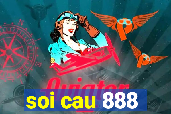 soi cau 888