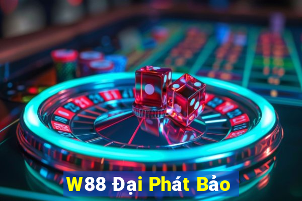 W88 Đại Phát Bảo